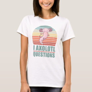 Kawaii I Axolotl Questions Funny Sunset Gift Mum T-Shirt