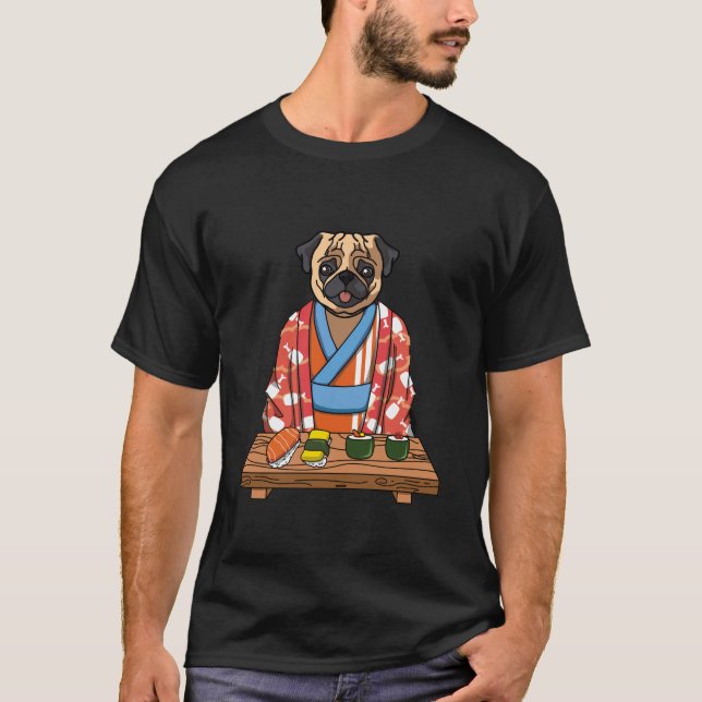 Kawaii Japanese Pug Dog Kimono Sushi T-Shirt (Front)