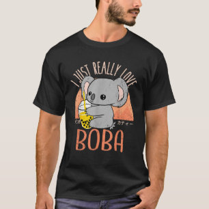 Kawaii Koala I Just Love Boba Bubble Tea  T-Shirt