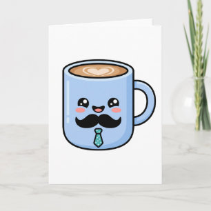 Kawaii Moustache Coffee Mug Cute Father's Day Card