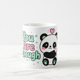 Kawaii Panda You Are Enough Self Love Art Coffee Mug