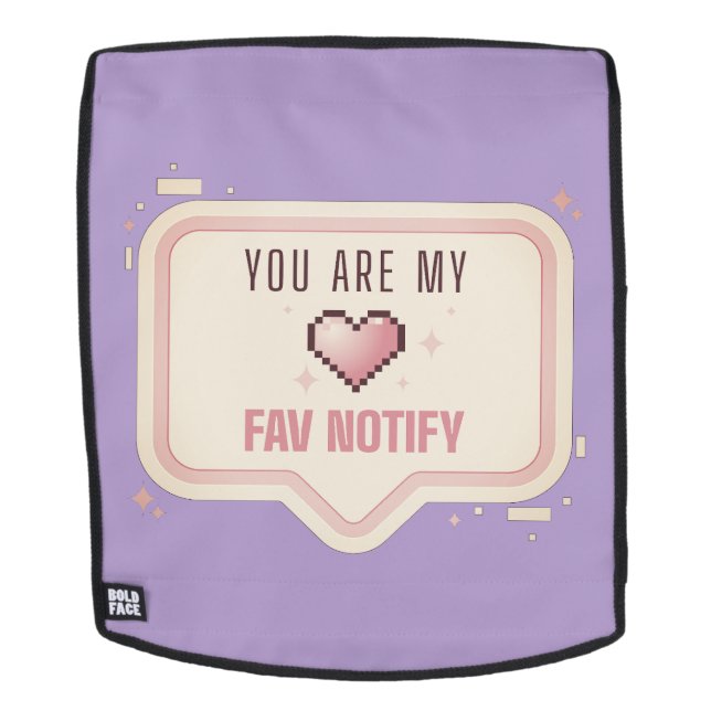 Kawaii Pixel Heart "You Are My Fav Notify" Backpack (Removable Face)