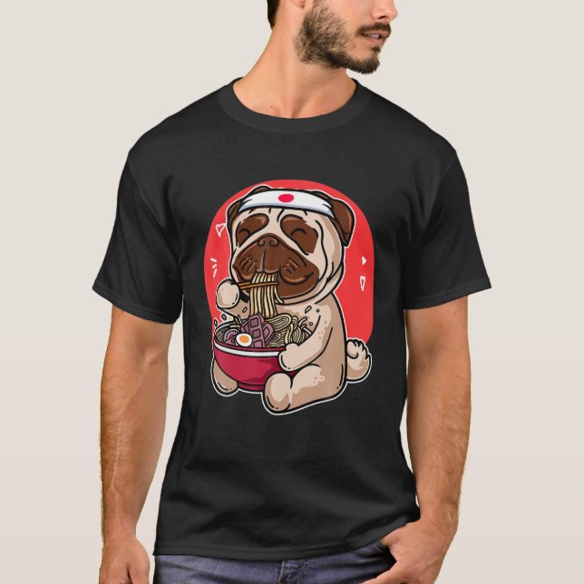 Kawaii Pug Ramen Cute Japanese Manga Anime Dog Lov T-Shirt (Front)