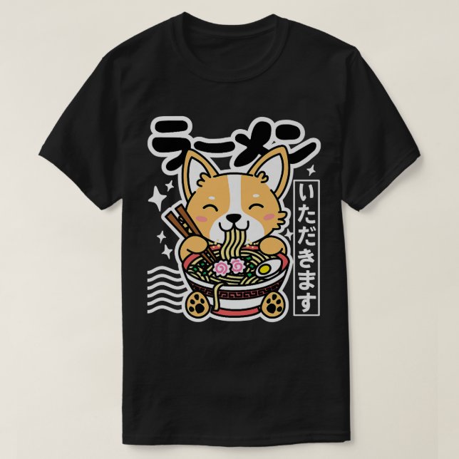 Kawaii Ramen Cute Dog Corgi Japanese Noodles Lets  T-Shirt (Design Front)
