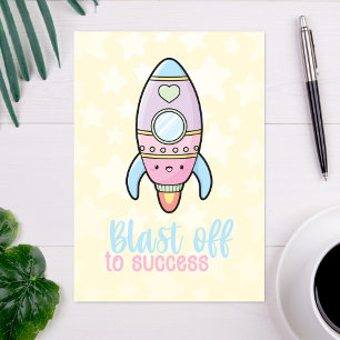 Kawaii rocket blast off to success motivation pun card
