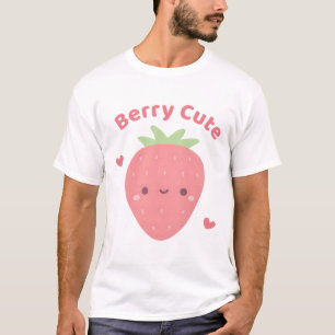 Kawaii Strawberry, Berry Cute Pun T-Shirt