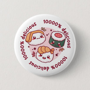 kawaii sushi with funny quotes for black lover 6 cm round badge