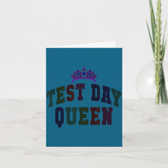 Kawaii test day queen testing teacher everything card (Front)