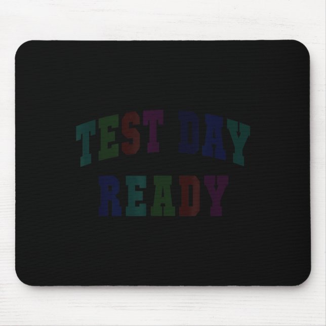 Kawaii test day ready testing teacher bruh history mouse mat (Front)