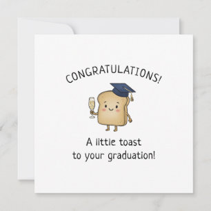 Kawaii Toast Pun New Grad Graduation Greeting Card