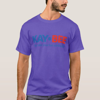 Kay-Bee We take your fun seriously T-Shirt