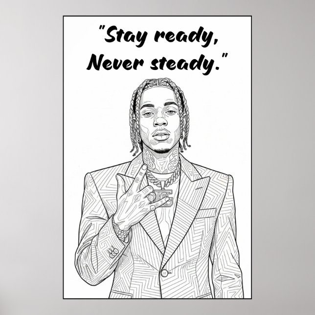 Kay Flock Poster – Stay Ready Never Steady (Front)