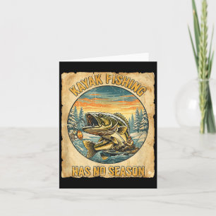 Kayak Fishing Has No Season Funny Winter Fishing  Card