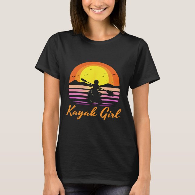 Kayak Girl Funny Kayaking Sunset Kayaker Boating B T-Shirt (Front)