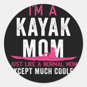 Kayak Im A Kayak Mum Pink White Gift Light Classic Round Sticker