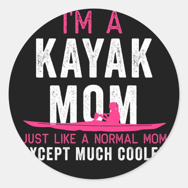 Kayak Im A Kayak Mum Pink White Gift Light Classic Round Sticker (Front)