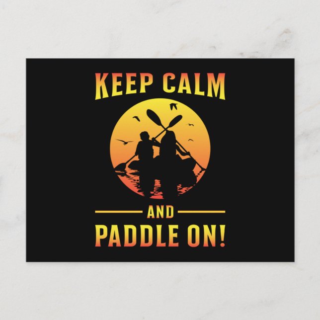 Kayak Kayaking Canoe Paddle Keep Calm Funny Gift Postcard (Front)