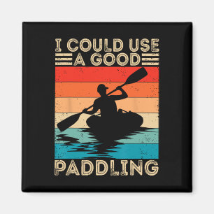 Kayak Lover Good Paddling Kayaking Expert Kayaker Magnet