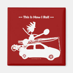 Kayak On Car - This is how I roll! Magnet