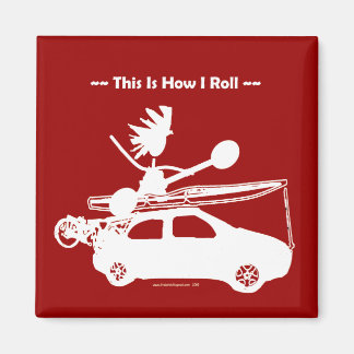 Kayak On Car - This is how I roll! Magnet