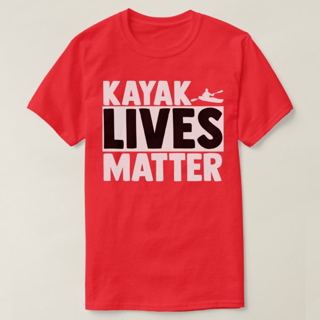 Kayak Paddling White Water Rowing Kayaking Boat 7 T-Shirt (Design Front)