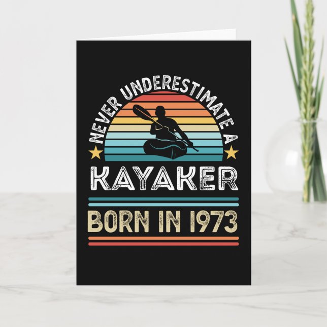 Kayaker born 1973 50th Birthday Kayaking Gift Card (Front)