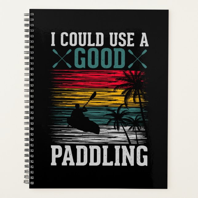 Kayaking Could Use Paddling Planner (Front)