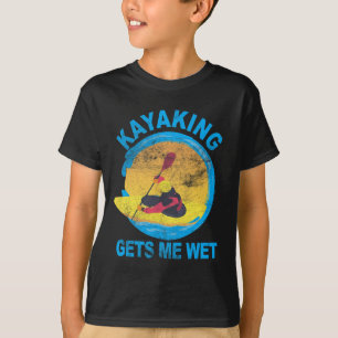 Kayaking Gets Me Wet Halloween Fun   T-Shirt