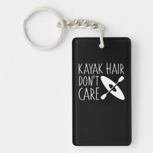 Kayaking Hair Dont Care Design Shirt Key Ring