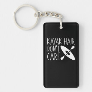 Kayaking Hair Dont Care Design Shirt Key Ring