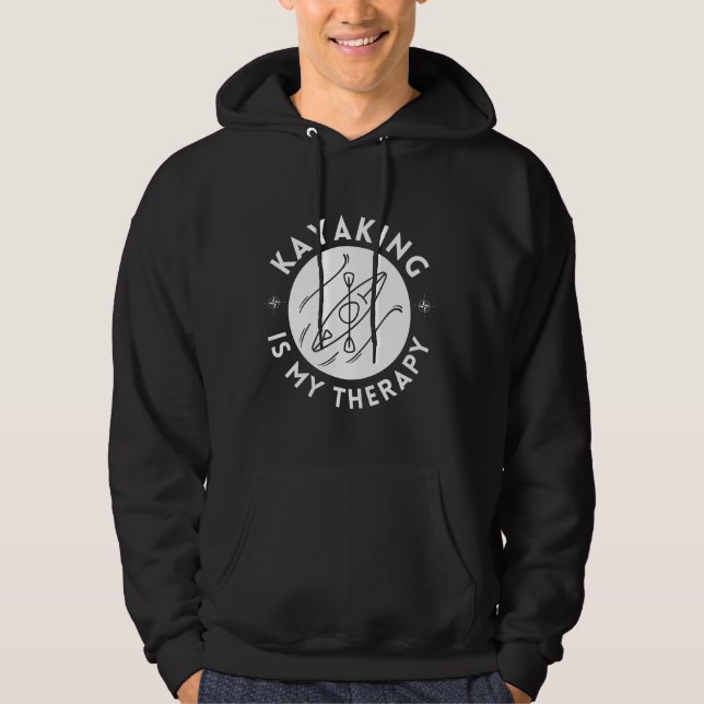 Kayaking Is My Therapy Hoodie (Front)