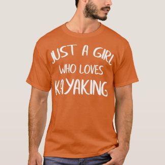 Kayaking Kayak Gift  (4) T-Shirt
