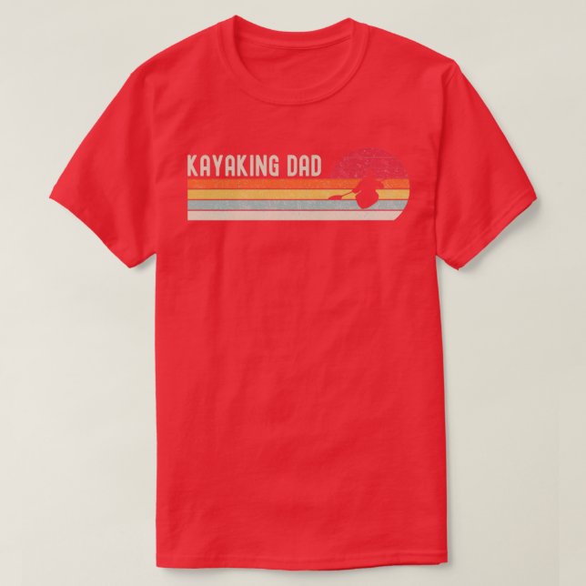 Kayaking Kayaking Dad Fathers Day Gift Kayaking Pl T-Shirt (Design Front)