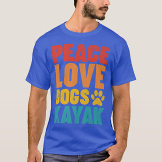 Kayaking Lover Retro Style Peach Love Dogs Kayak P T-Shirt