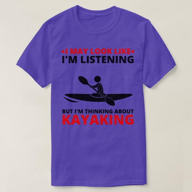Kayaking obsessed t design for Kayak sailors Kayak T-Shirt (Design Front)