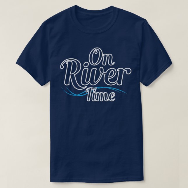 Kayaking On river time T-Shirt (Design Front)