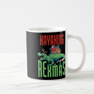 Kayaking Rexmas T-rex Dinosaur Christmas Holiday K Coffee Mug