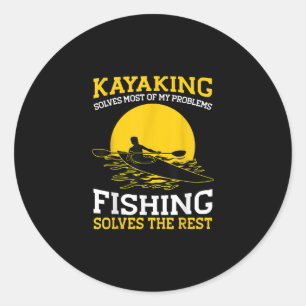 Kayaking T Shirt Canoeing Kayak Angler Fishing Classic Round Sticker