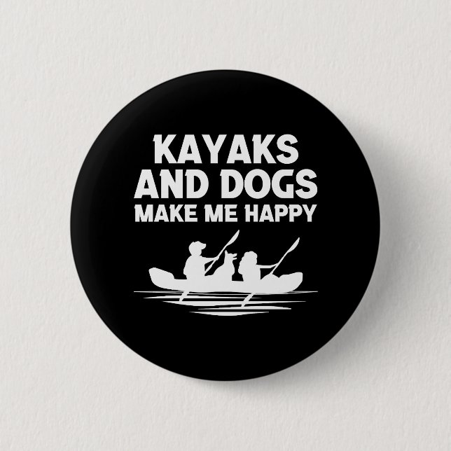 Kayaks Dogs 6 Cm Round Badge (Front)