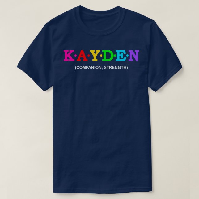 Kayden Companion Strength T-Shirt (Design Front)