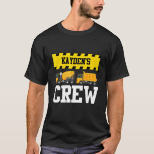 Kayden Construction Crew Custom Dumptruck Dump Tru T-Shirt