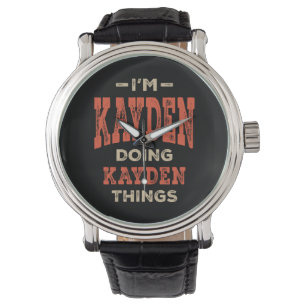 Kayden Name Funny Personalised Birthday Kayden Watch