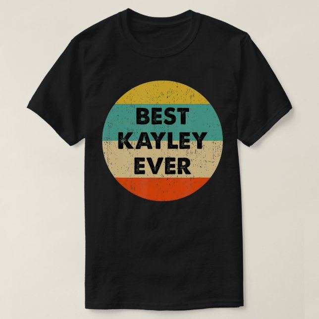 Kayley Name  T-Shirt (Design Front)