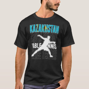 Kazakhstan Ping Pong  Support Kazakhstani Table Te T-Shirt