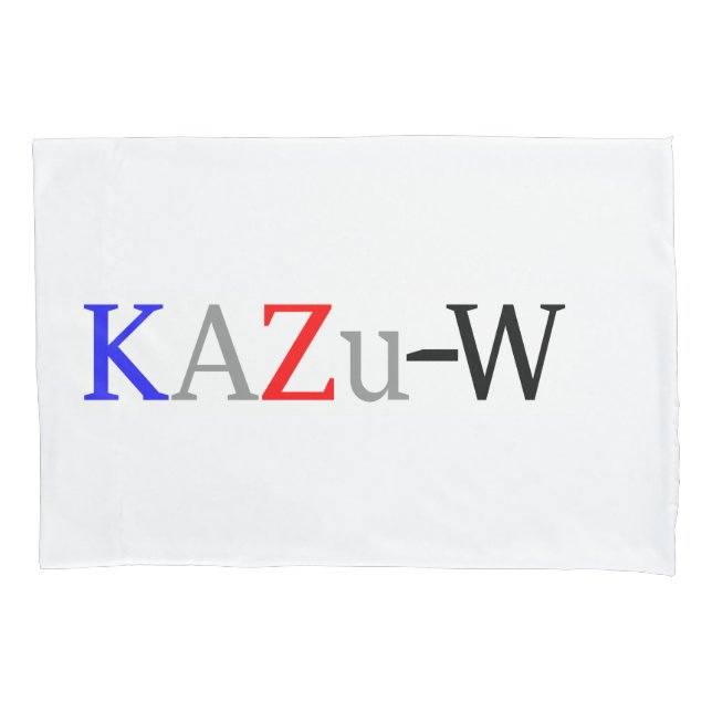 KAZu-W Pillowcase (Front)