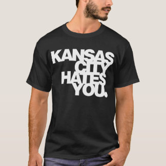 kc hates u T-Shirt