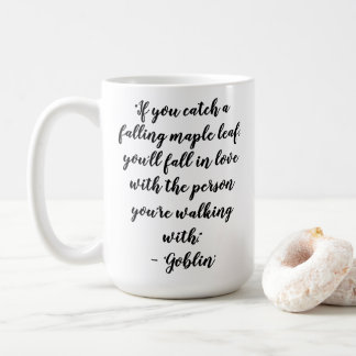 Kdrama Goblin Love Quotes Coffee Mug