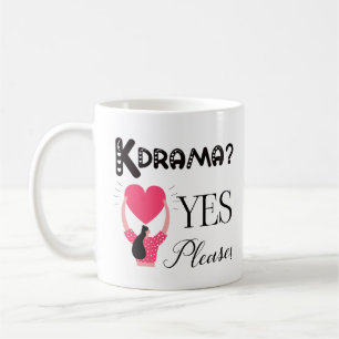 Kdrama? Yes Please! - Mug