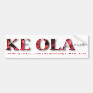 Ke Ola Bumper Sticker