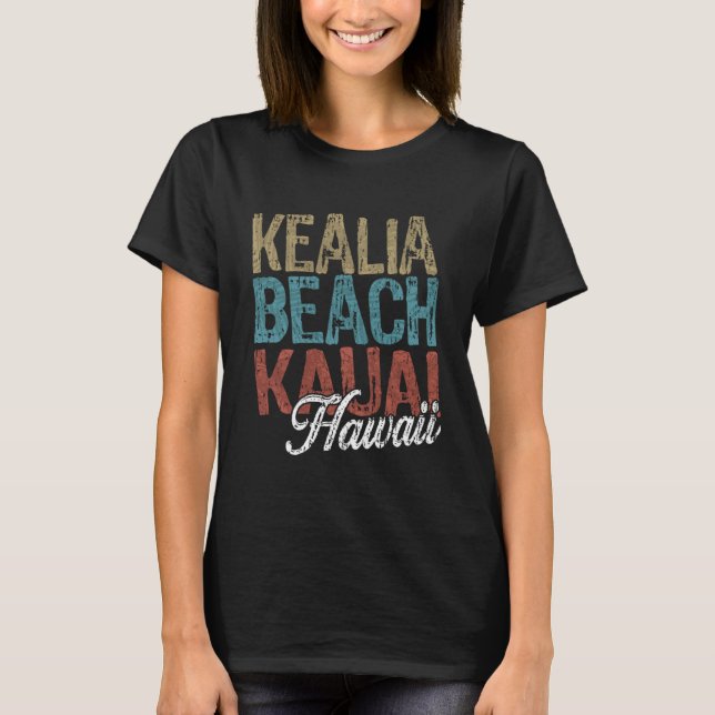 Kealia Beach KAUAI Hawaii HIBISCUS & SCRIPT Three  T-Shirt (Front)